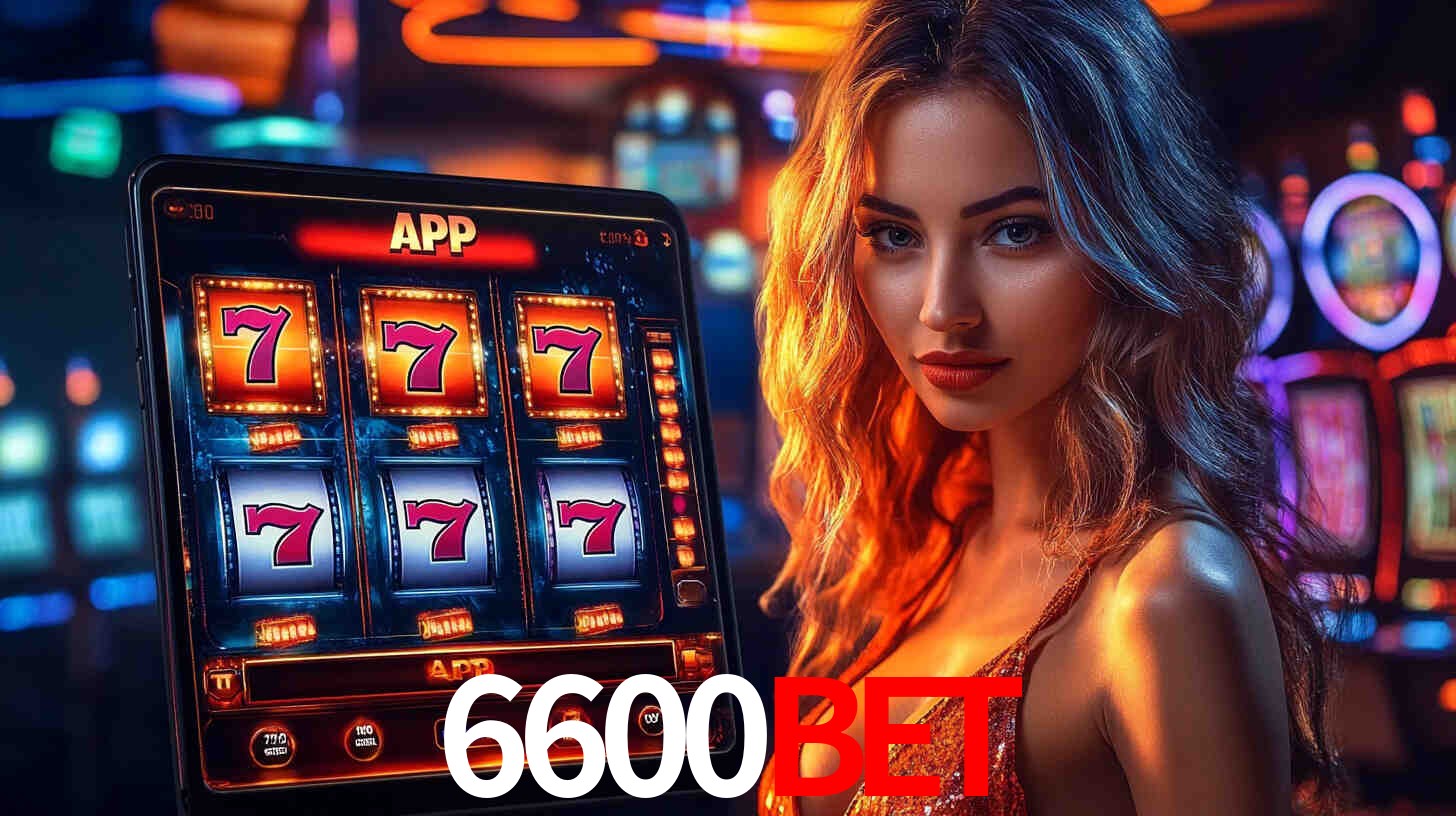 A Revolução dos Jogos Móveis: 6600BET na Palma da Sua Mão